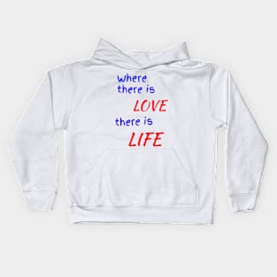 There is love Kids Hoodie